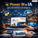 Power BI visualización avanzada e inteligencia artificial